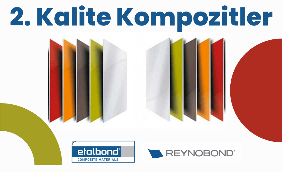 2. Kalite Kompozitler